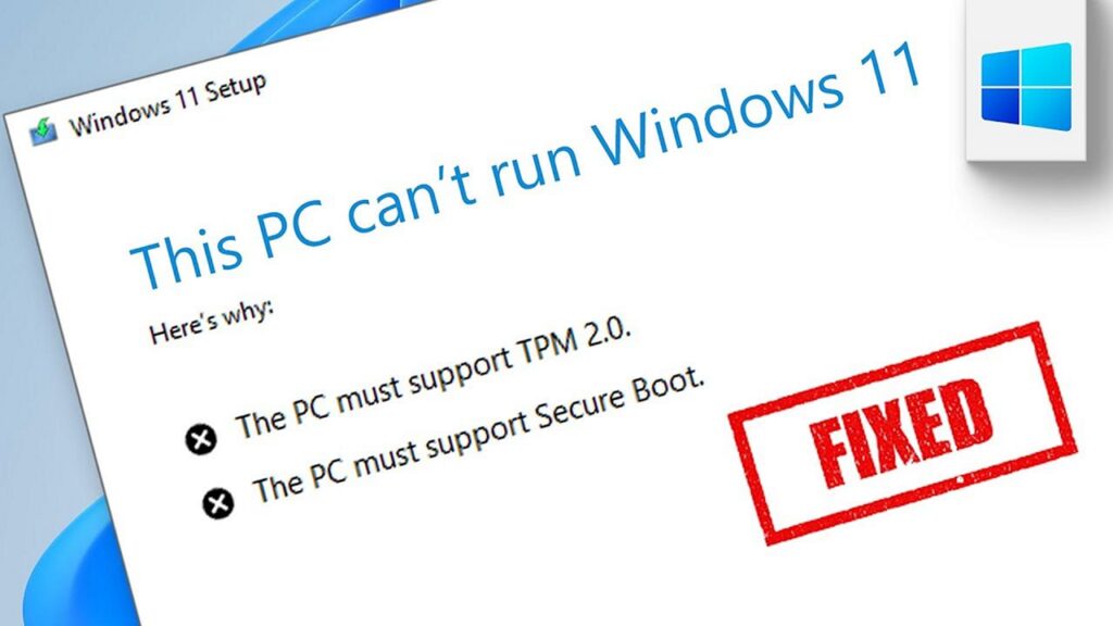 Cara Mengatasi That Can’t Run Windows 11