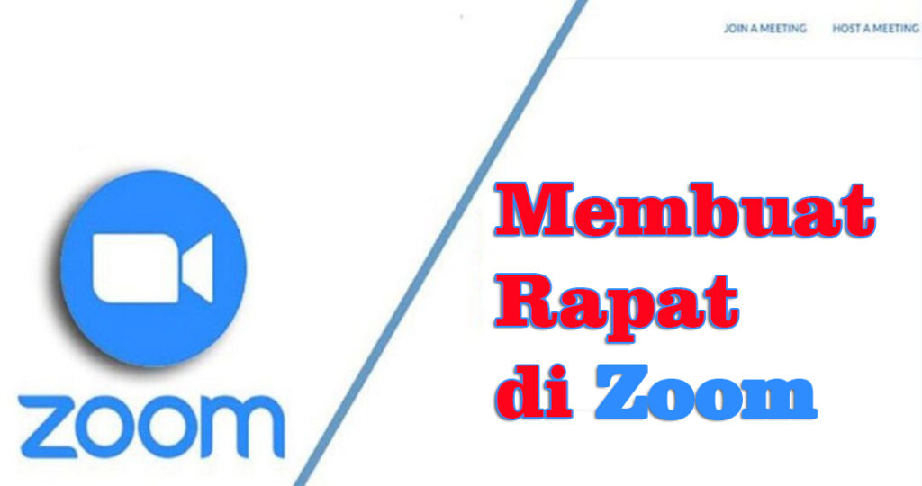 Cara Membuat Rapat Pada Zoom
