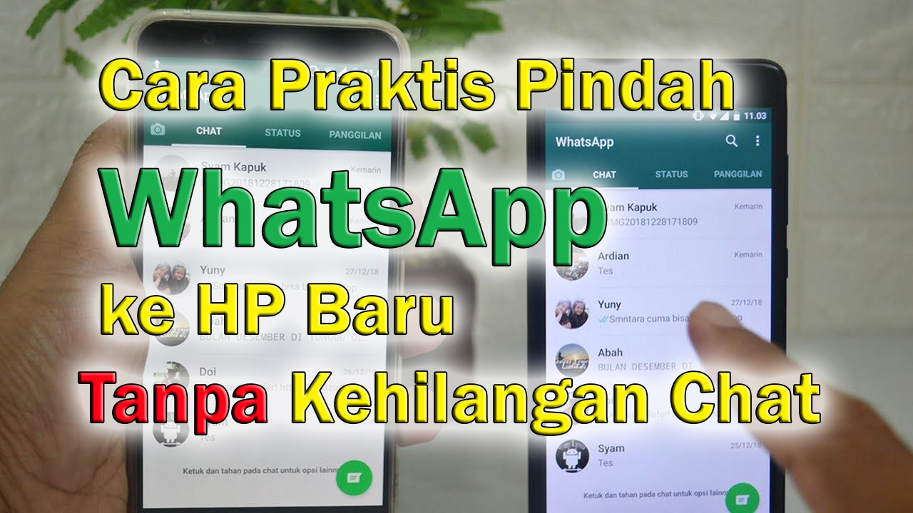 Cara Memindahkan WhatsAppjpg