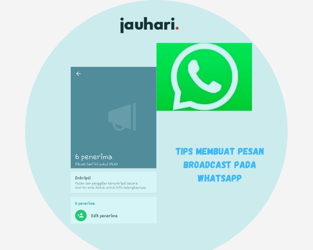 Tips Membuat Pesan Broadcast Pada WhatsApp