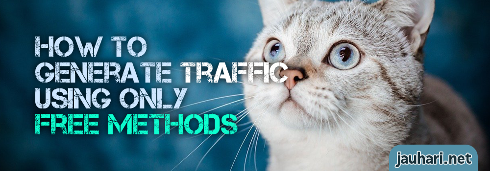 Generate Traffic using Free Methods